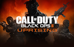 Call of Duty®: Black Ops II - Uprising DLC